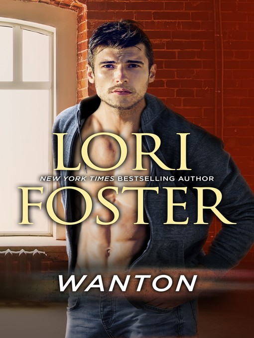 Title details for Wanton by Lori Foster - Available